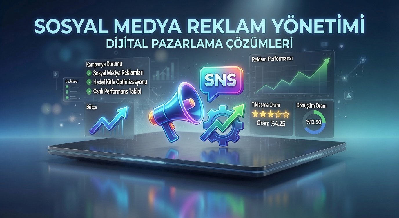 Sosyal Medya Reklam Yönetimi